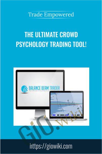 The Ultimate Crowd Psychology Trading Tool! - Trade Empowered