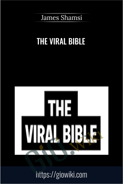 The Viral Bible - James Shamsi