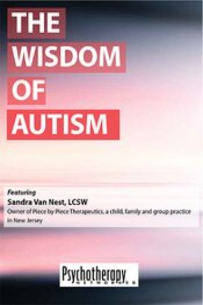 The Wisdom of Autism - Sandra Van Nest