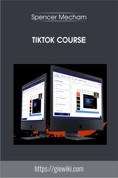 TikTok Course - Spencer Mecham