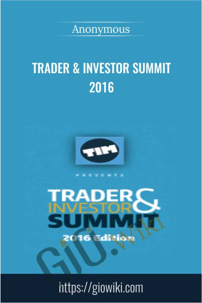 Trader & Investor Summit 2016