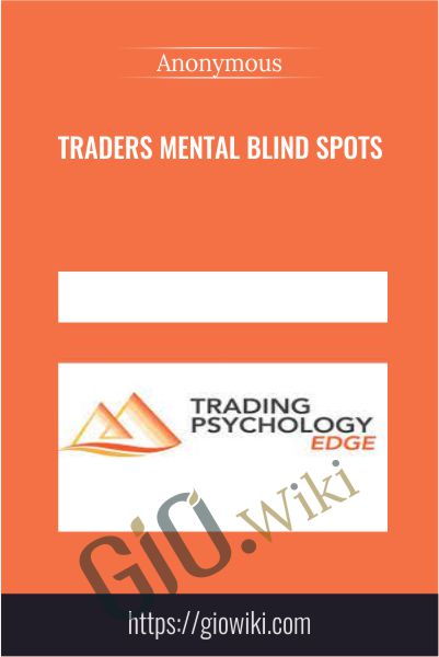 Traders Mental Blind Spots