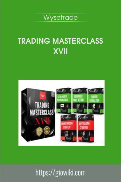 Trading Masterclass XVII - Wysetrade