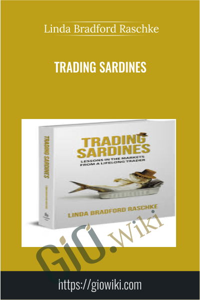 Trading Sardines - Linda Bradford Raschke