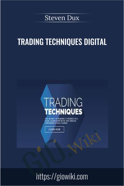 Trading Techniques Digital - Steven Dux