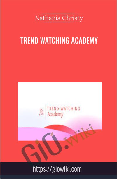 Trend Watching Academy - Nathania Christy