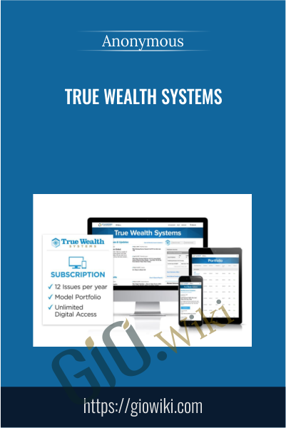 True Wealth Systems