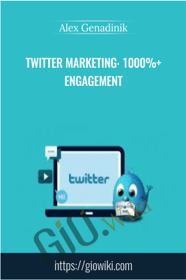 Twitter Marketing: 1000%+ Engagement - Alex Genadinik