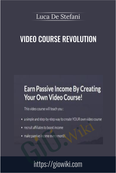 Video Course Revolution - Luca De Stefani