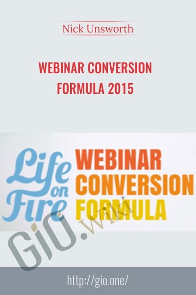 Webinar Conversion Formula 2015 - Nick Unsworth