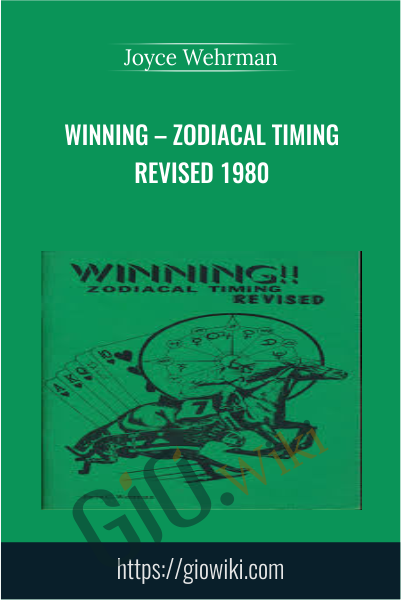 Winning – Zodiacal Timing Revised 1980 - Joyce Wehrman