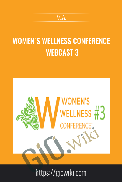 Women's Wellness Conference Webcast 3 - VA
