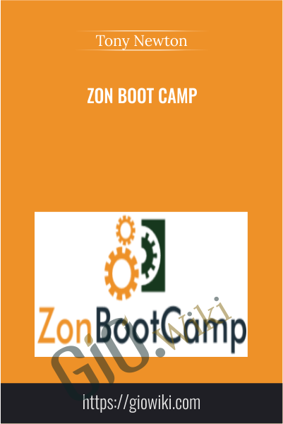 Zon Boot Camp - Tony Newton