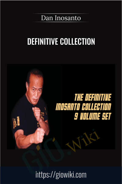 Definitive Collection - Dan Inosanto