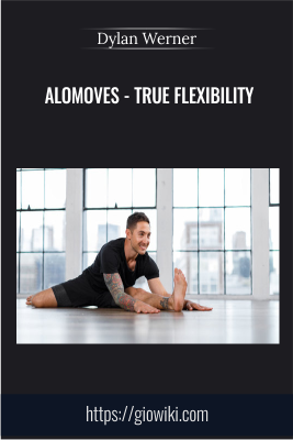 AloMoves - True Flexibility - Dylan Werner