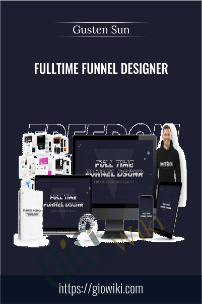 FullTime Funnel Designer – Gusten Sun