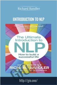 Introduction to NLP – Richard Bandler