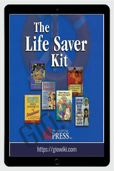 The Life Saver Kit - Jim Fay