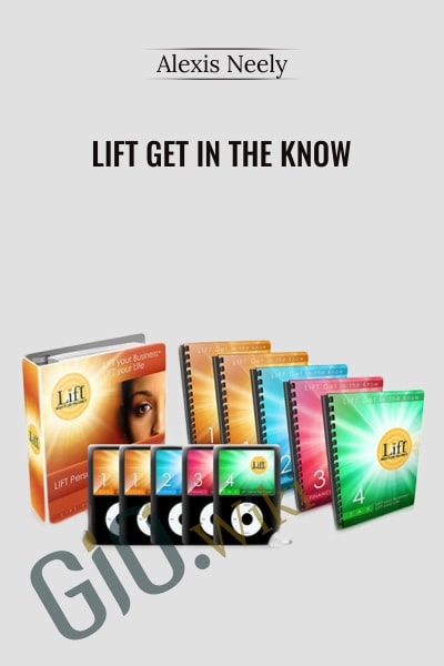 LIFT Get in the Know