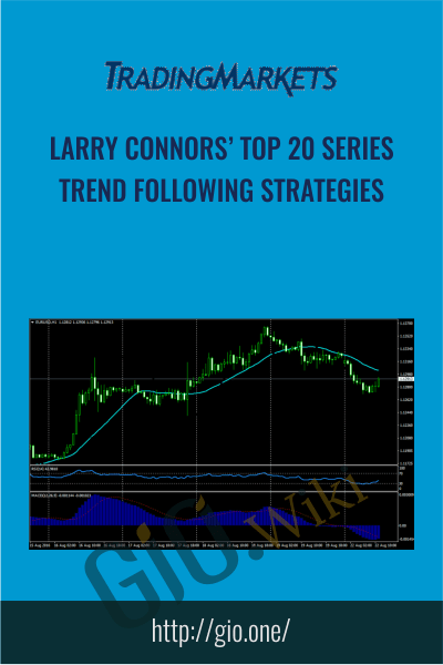 Larry Connors’ Top 20 Series: Trend Following Strategies - TradingMarkest