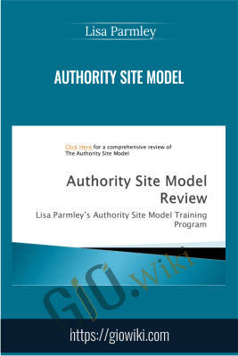 Authority Site Model - Lisa Parmley