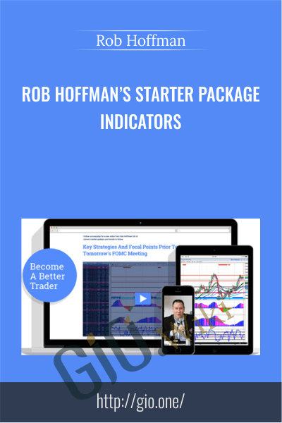 Rob Hoffman’s Starter Package Indicators – Rob Hoffman