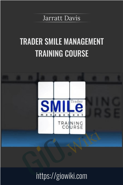Trader SMILe Management Training Course - Jarratt Davis