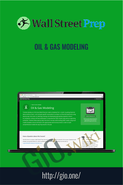 Oil & Gas Modeling – Wall street prep