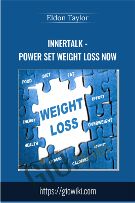 InnerTalk - Power Set Weight Loss Now - Eldon Taylor