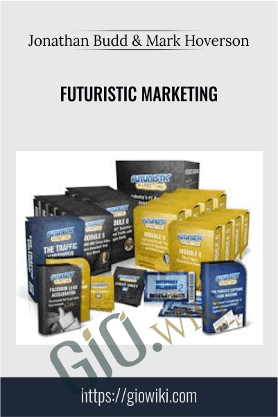 Futuristic Marketing - Jonathan Budd & Mark Hoverson