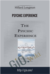 Psychic Experience – Millard Longman