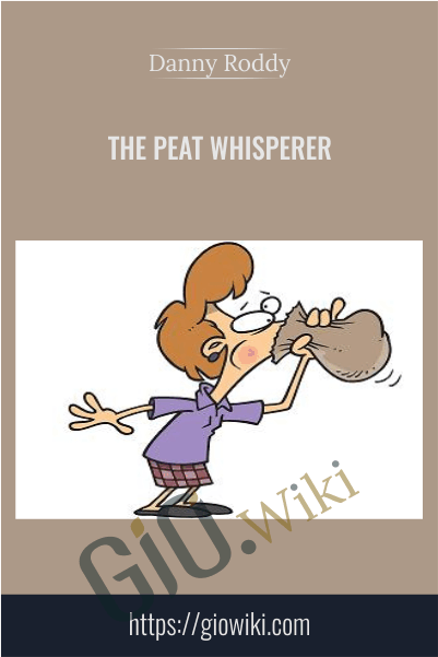 The Peat Whisperer - Danny Roddy