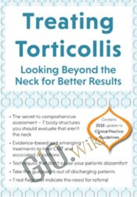 Treating Torticollis: Looking Beyond the Neck for Better Results - Rosemary Peng