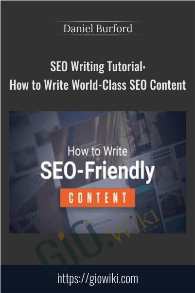 SEO Writing Tutorial: How to Write World-Class SEO Content