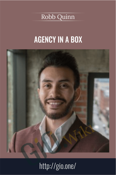 Agency in a Box - Robb Quinn