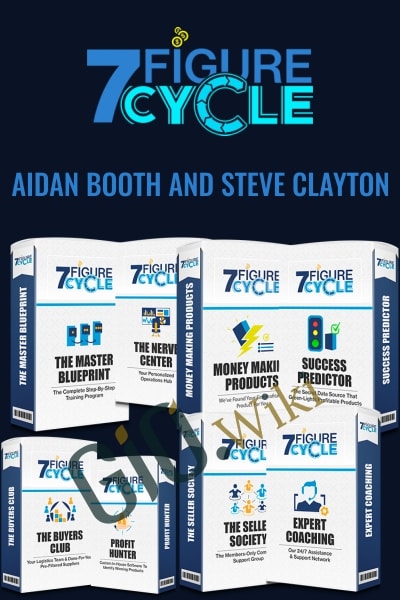 7-Figure Cycle  - Aidan, Steve Clayton, Chris Keef & Todd Snively