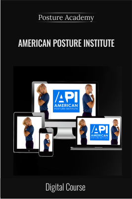 American Posture Institute - Posture Academy