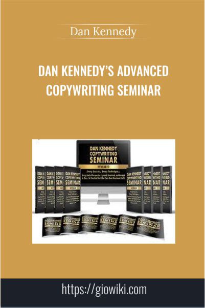 Dan Kennedy’s Advanced Copywriting Seminar