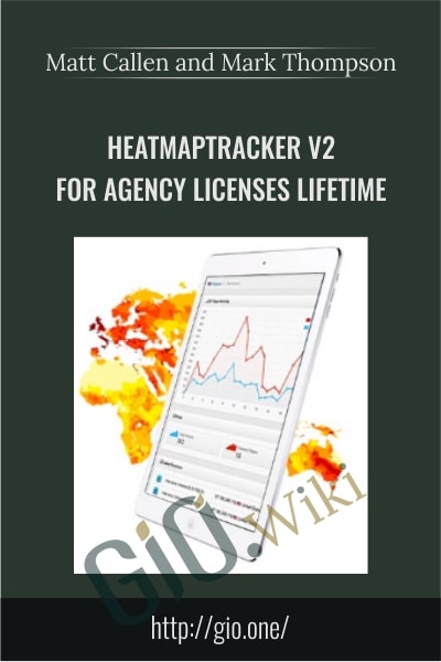 HeatMapTracker v2 for Agency Licenses LIFETIME -  Matt Callen and Mark Thompson