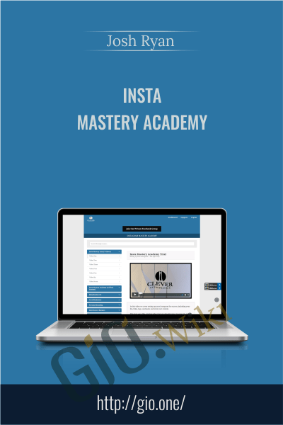 Insta Mastery Academy - Josh Ryan