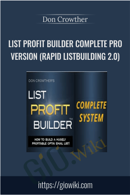 List Profit Builder Complete PRO Version (Rapid Listbuilding 2.0) – Don Crowther