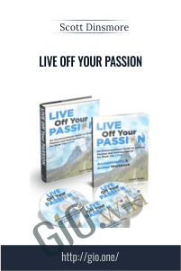 Live Off Your Passion – Scott Dinsmore
