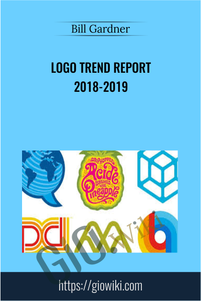 Logo Trend Report 2018-2019 - Bill Gardner