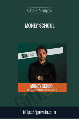 Money School - Chris Naugle