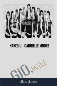 Naked U - Gabrielle Moore