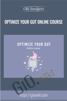 Optimize Your Gut Online Course - Olli Sovijärvi
