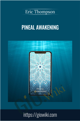 Pineal Awakening