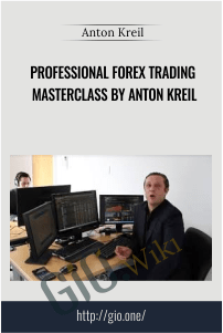 Professional Forex Trading Masterclass by Anton Kreil