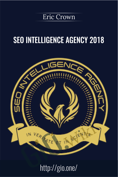 SEO Intelligence Agency 2018 - SEO Intelligence