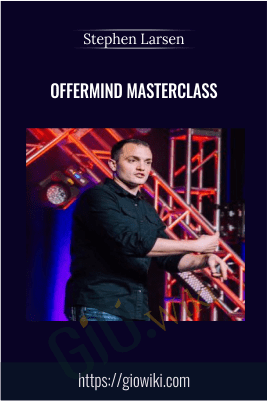 OfferMind Masterclass – Stephen Larsen